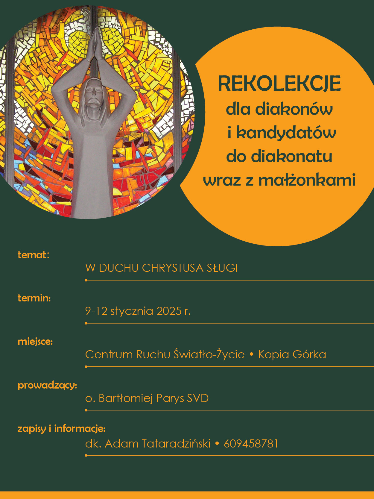 Takie rekolekcje nie zdarzają się często.
Tym bardziej zapraszamy aby w miejscu szczególnego kultu Chrystusa Sługi odkr